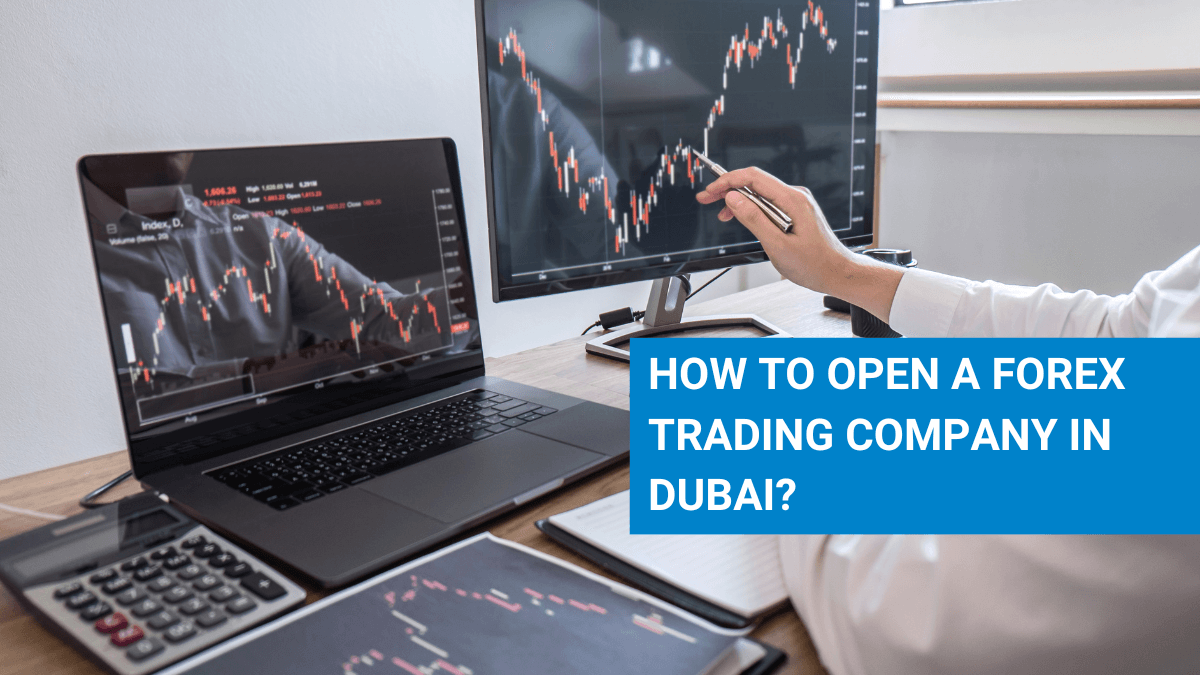 How To Open A Forex Trading Company In Dubai Aurion