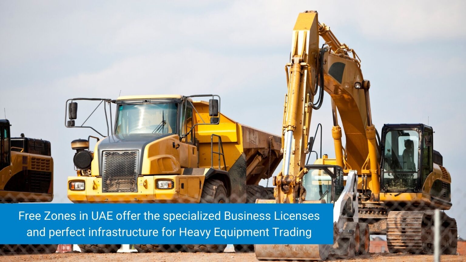 Setting up Heavy Equipment Trading License in UAE Aurion