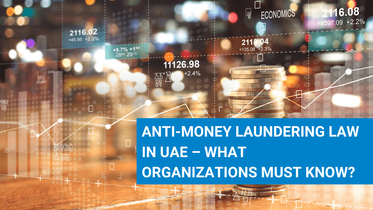AntiMoney Laundering Law in UAE AML in Dubai, UAE